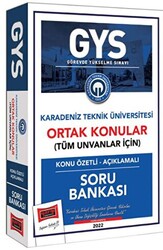 Karadeniz Teknik Üniversitesi GYS Konu Özetli Açıklamalı Soru Bankası - Yargı Yayınevi