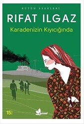 Karadenizin Kıyıcığında - 1