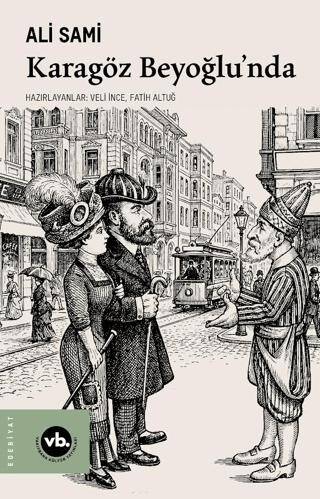 Karagöz Beyoğlu’nda - 1