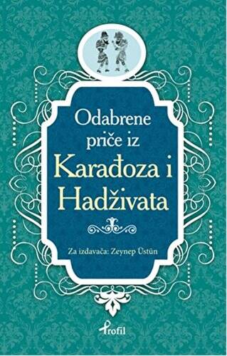 Karagöz Hacivat - Boşnakça Seçme Hikayeler - 1