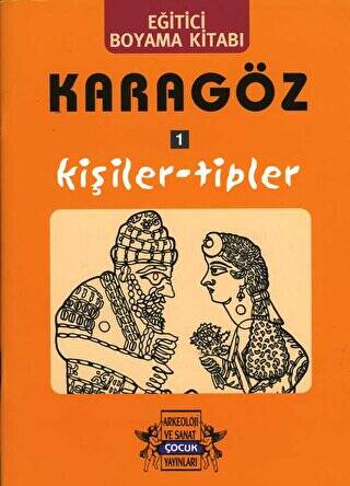 Karagöz Oyunlarında Kişiler-Tipler - Boyama Kitabı - 1