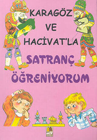 Karagöz ve Hacivat’la Satranç Öğreniyorum - 1