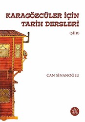 Karagözcüler İçin Tarih Dersleri - 1