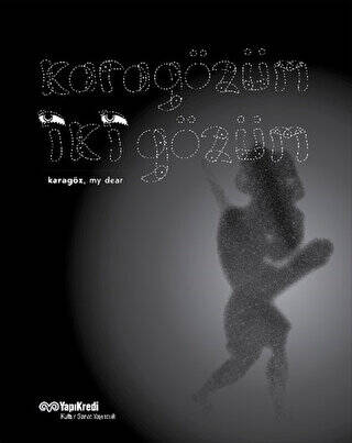 Karagözüm İki Gözüm - 1