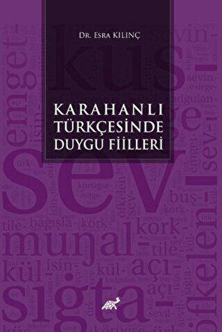 Karahanlı Türkçesinde Duygu Fiilleri - 1