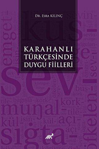 Karahanlı Türkçesinde Duygu Fiilleri - 1