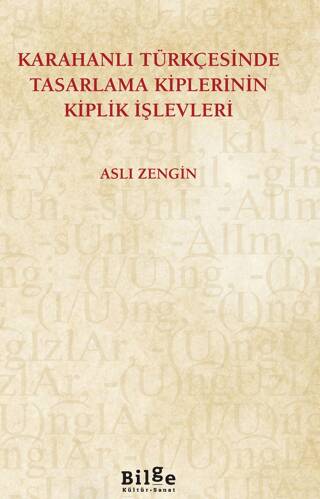 Karahanlı Türkçesinde Tasarlama Kiplerinin Kiplik İşlevleri - 1