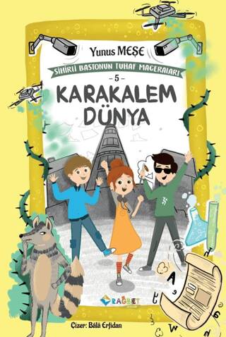 Karakalem Dünya; Sihirli Bastonun Tuhaf - 1
