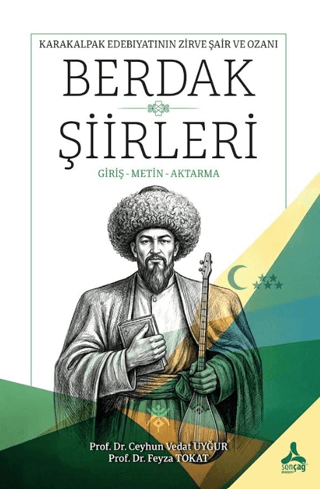 Karakalpak Edebiyatının Zirve Şair ve Ozanı Berdak Şiirleri - 1