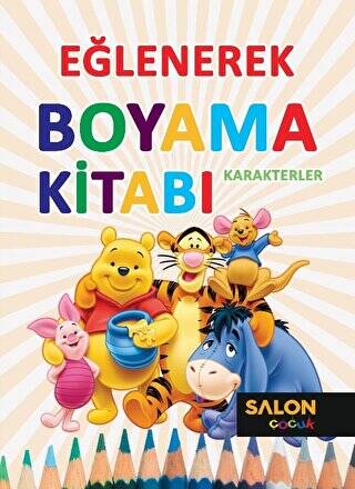 Karakterler - Eğlenerek Boyama Kitabı - 1