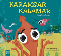 Karamsar Kalamar Kaygılarını Yeniyor - 1001 Çiçek Kitaplar