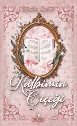 Kalbimin Çiçeği - 1