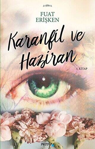 Karanfil ve Haziran - 1