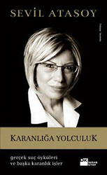 Karanlığa Yolculuk - 1