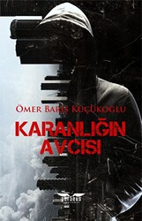 Karanlığın Avcısı - 1