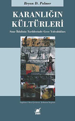 Karanlığın Kültürleri - 1