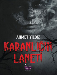 Karanlığın Laneti - Hazer Yayınları