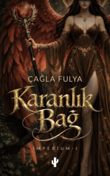Karanlık Bağ - Kaktüs Sanat