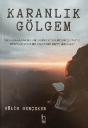 Karanlık Gölgem - 1