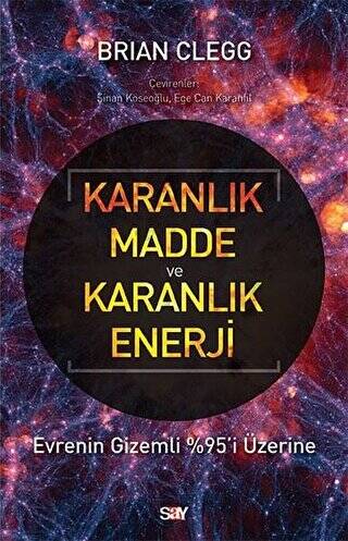 Karanlık Madde ve Karanlık Enerji - 1