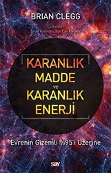 Karanlık Madde ve Karanlık Enerji - Say Yayınları