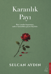 Karanlık Payı - Destek Yayınları