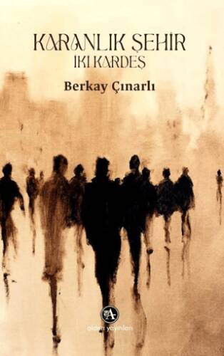 Karanlık Şehir: İki Kardeş - 1