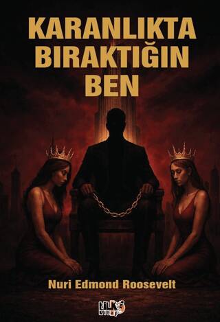 Karanlıkta Bıraktığın Ben - 1