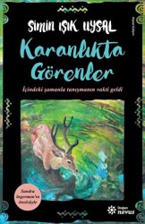 Karanlıkta Görenler - 1