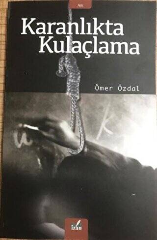 Karanlıkta Kulaçlama - 1