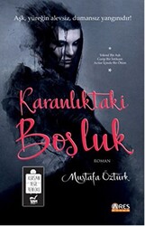 Karanlıktaki Boşluk - 1