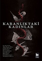 Karanlıktaki Kadınlar - 1