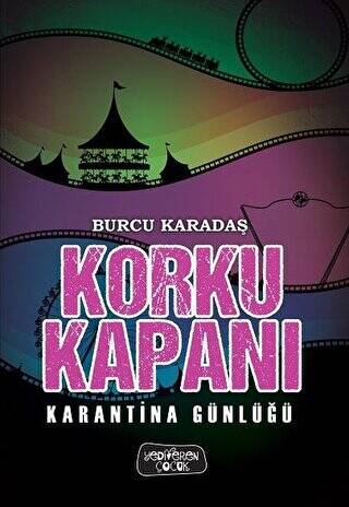 Karantina Günlüğü - Korku Kapanı - 1