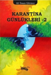 Karantina Günlükleri - 2 - Sınırsız Kitap