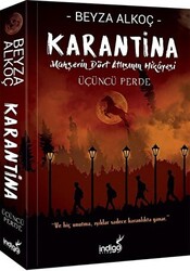 Karantina: Üçüncü Perde - 1
