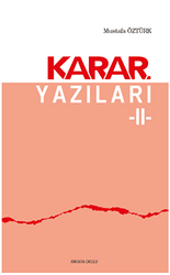 Karar Yazıları 2 - 1