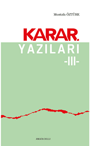 Karar Yazıları 3 - 1