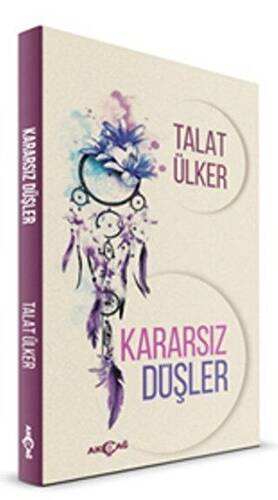 Kararsız Düşler - 1