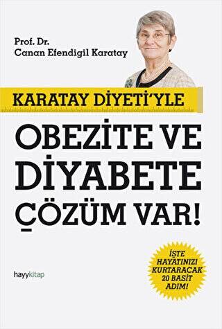 Karatay Diyeti’yle Obezite ve Diyabete Çözüm Var! - 1