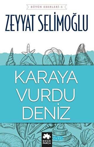 Karaya Vurdu Deniz - 1