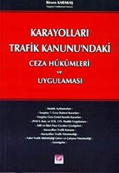 Karayolları Trafik Kanunu`ndaki Ceza Hükümleri - 1