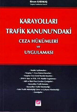 Karayolları Trafik Kanunu`ndaki Ceza Hükümleri - 1