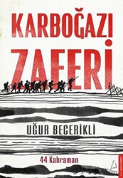Karboğazı Zaferi - 1