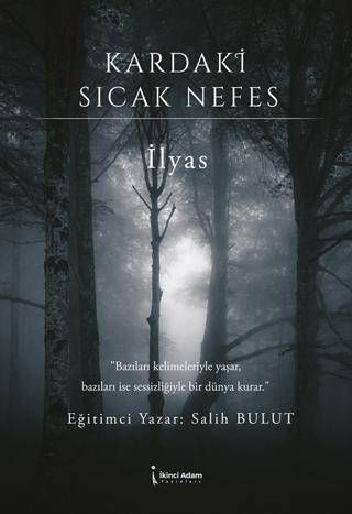 Kardaki Sıcak Nefes - 1