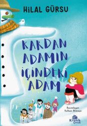 Kardan Adamın İçindeki Adam - Kronik Çocuk