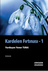 Kardelen Fırtınası - 1