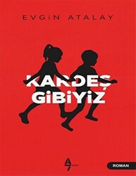 Kardeş Gibiyiz - 1