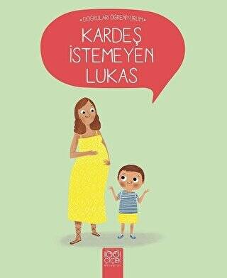 Kardeş İstemeyen Lukas - 1