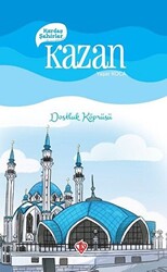 Kardeş Şehirler Kazan - 1