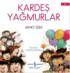 Kardeş Yağmurlar - 1